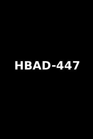 hbad 447|第一會所新片@SIS001@(HIBINO)(HBAD